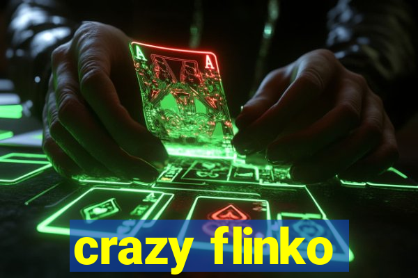 crazy flinko