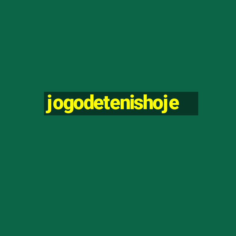 jogodetenishoje