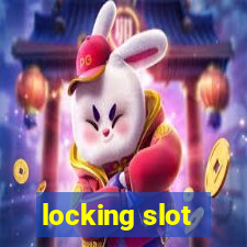 locking slot