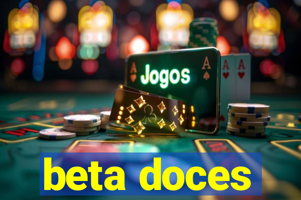 beta doces