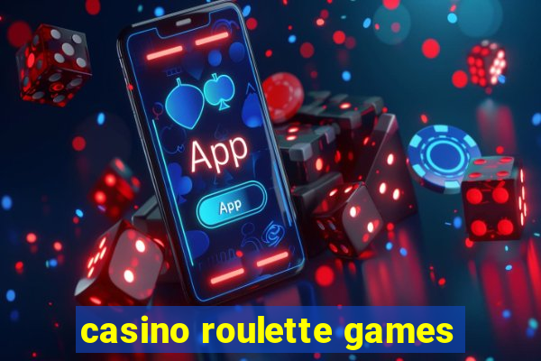 casino roulette games