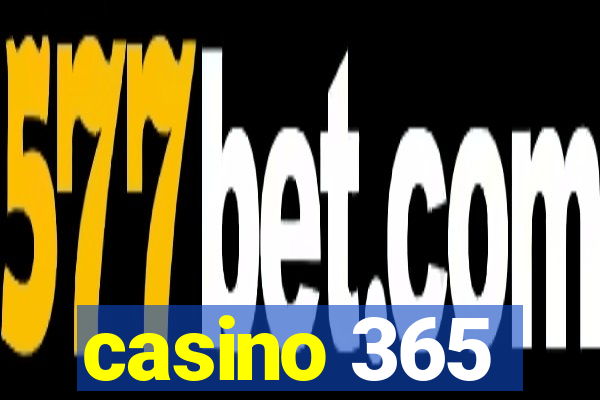 casino 365