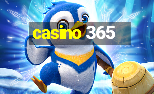 casino 365