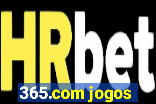 365.com jogos