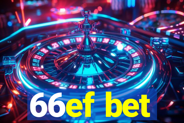 66ef bet