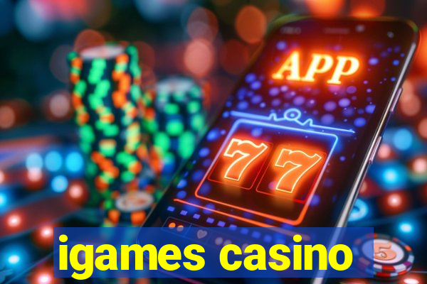 igames casino