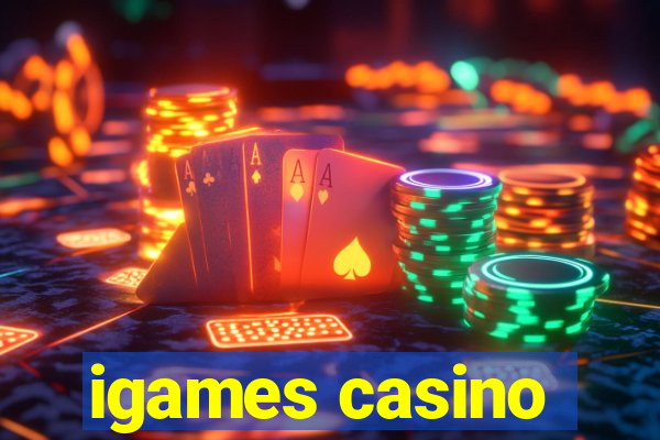 igames casino