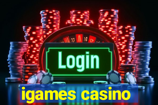 igames casino