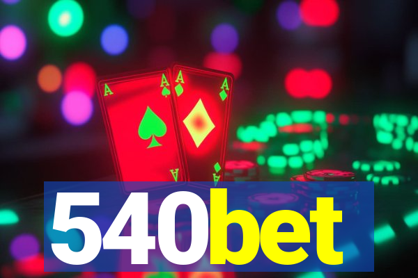 540bet