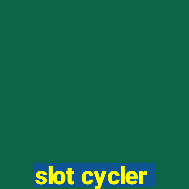 slot cycler