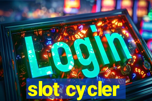 slot cycler