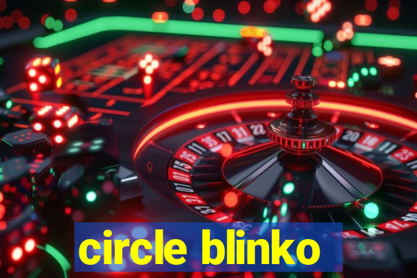 circle blinko