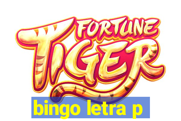 bingo letra p