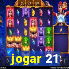 jogar 21