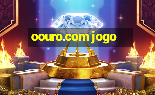 oouro.com jogo