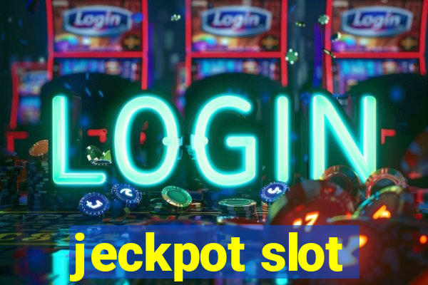 jeckpot slot