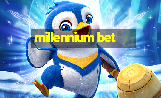 millennium bet