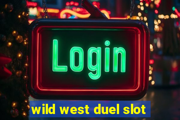 wild west duel slot