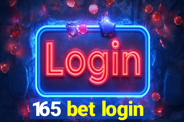 165 bet login