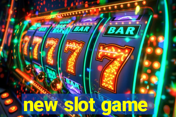 new slot game