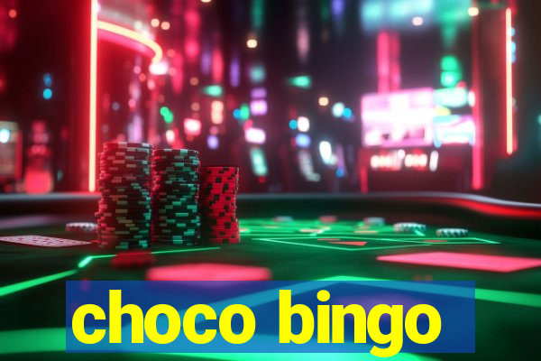 choco bingo