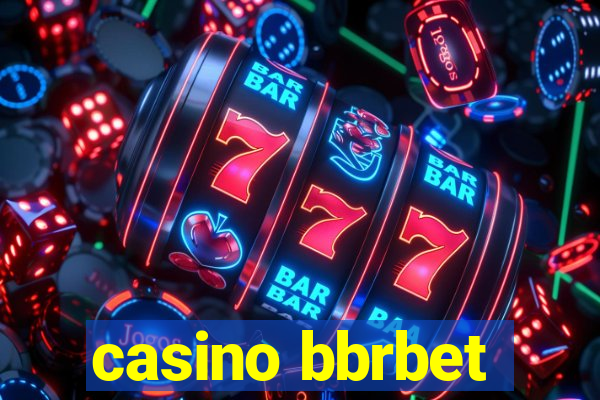 casino bbrbet