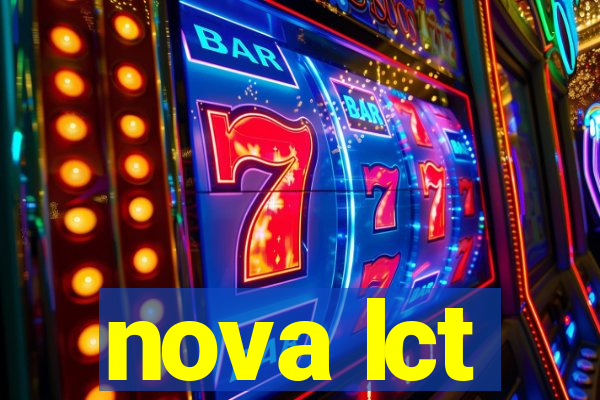 nova lct