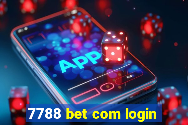 7788 bet com login