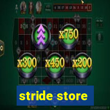 stride store