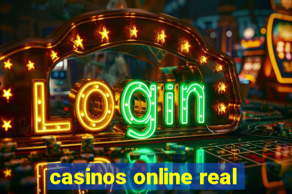 casinos online real