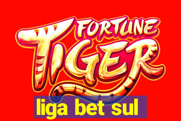 liga bet sul