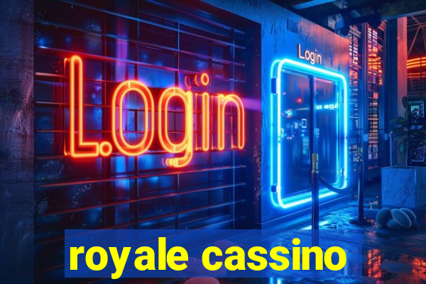 royale cassino