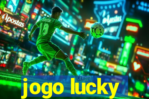 jogo lucky