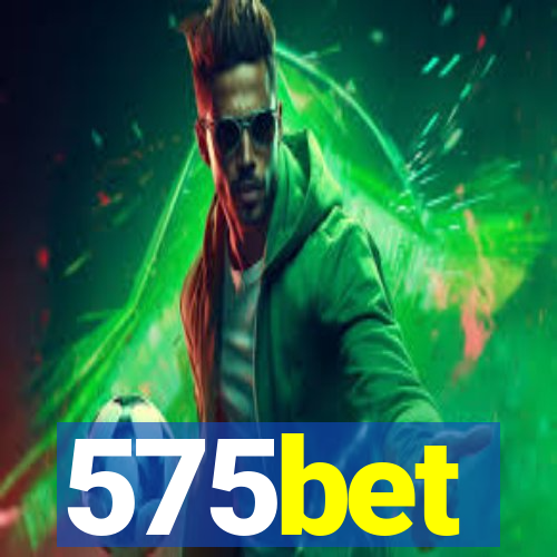 575bet