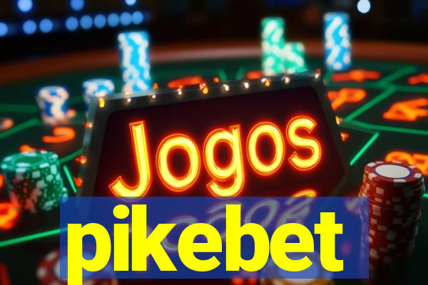 pikebet