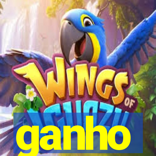 ganho