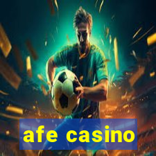 afe casino