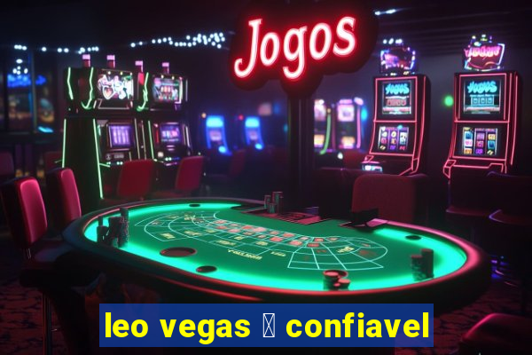 leo vegas 茅 confiavel