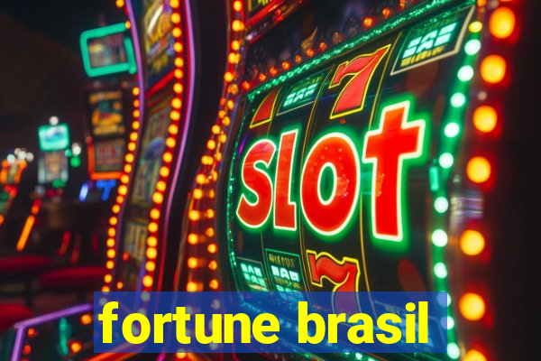 fortune brasil