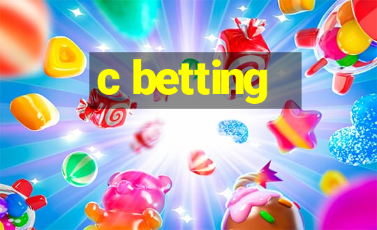 c betting