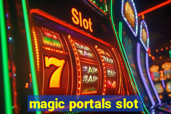 magic portals slot