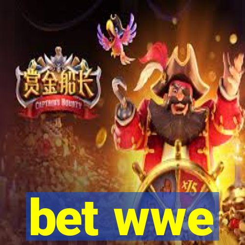 bet wwe