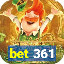 bet 361