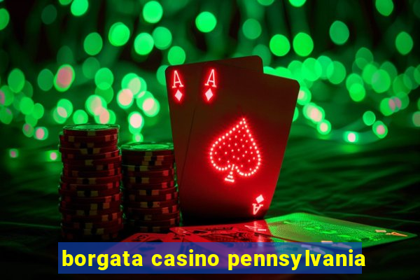 borgata casino pennsylvania