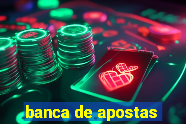 banca de apostas