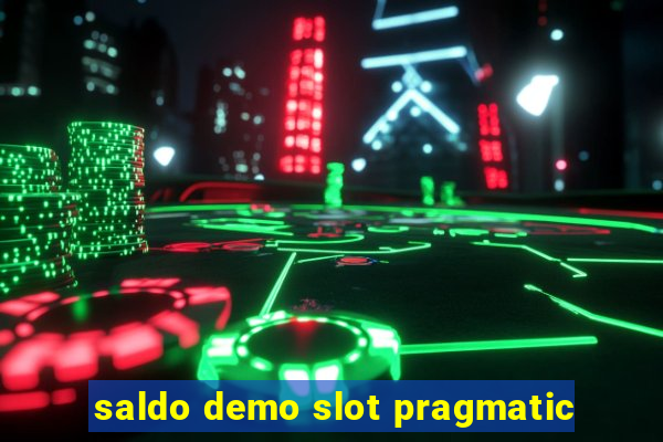 saldo demo slot pragmatic