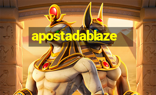 apostadablaze