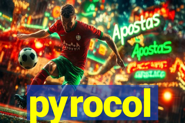 pyrocol