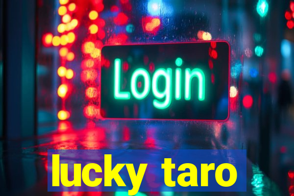 lucky taro