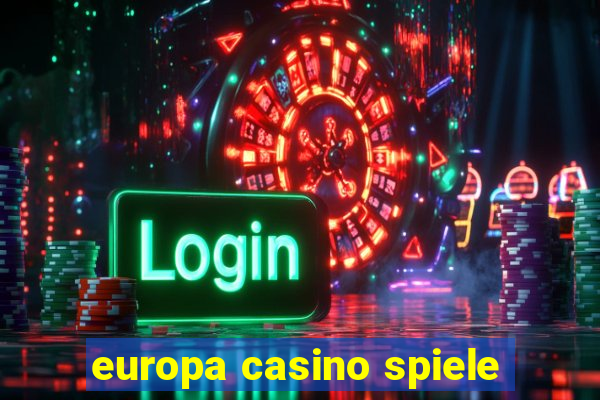 europa casino spiele